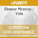 Eleanor Mcevoy - Yola cd