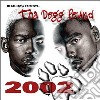 Tha Dogg Pound - 2002 cd
