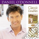 Daniel O'Donnell - Classic Doubles (2 Cd) cd