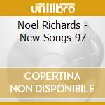 Noel Richards - New Songs 97 cd