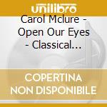 Carol Mclure - Open Our Eyes - Classical Praise Harp cd