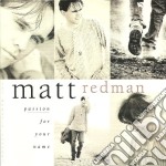 Matt Redman - Passion For Your Name