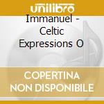 Immanuel - Celtic Expressions O cd