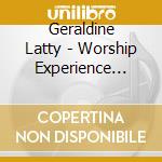 Geraldine Latty - Worship Experience Global Vision - Live Worship From Easter People 2002