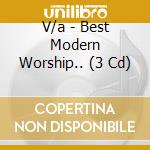 V/a - Best Modern Worship.. (3 Cd) cd