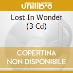 Lost In Wonder (3 Cd) cd