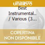 Best Instrumental.. / Various (3 Cd) cd musicale di V/a