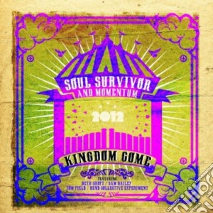 Soul Survivor & Momentum - Kingdom Come (2 Cd) cd musicale di Various Artists