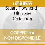 Stuart Townend - Ultimate Collection cd musicale di Stuart Townend