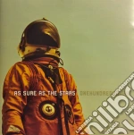One Hundred Hours - As Sure As The Stars cd