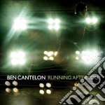 Ben Cantelon - Running After You