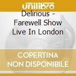 Delirious - Farewell Show Live In London cd