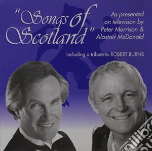Alastair Mcdonald - Songs Of Scotland cd musicale di Alastair Mcdonald