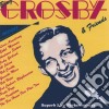 Bing Crosby - Bing Crosby And Friends cd