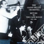 Glenn Miller Orchestra - Return To The Cafe Rouge cd