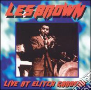 Les Brown & His Band Of Renown - Live At Elitch Gardens 1959 cd musicale di LES BROWN