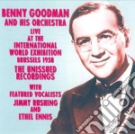 Benny Goodman & His Orchestra - Live International World Exhibition cd