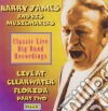 James. Harry & His Music Makers - Live From Clearwater Part 2 cd