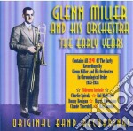 Glenn Miller & Orchestra - The Early Years