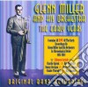 Glenn Miller & Orchestra - The Early Years cd