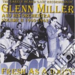 Glenn Miller - Fresh As A Daisy Vol 2