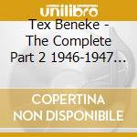 Tex Beneke - The Complete Part 2 1946-1947 With Glenn Miller Orchestra cd