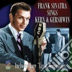 Frank Sinatra - Sings Kern And Gershwin cd