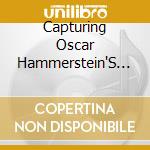 Capturing Oscar Hammerstein'S Dream / Various cd