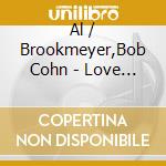 Al / Brookmeyer,Bob Cohn - Love You Madly cd