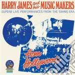 Harry James & His Music Makers - From Hollywood 1947-1948