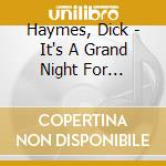Haymes, Dick - It's A Grand Night For Singing (2 Cd) cd