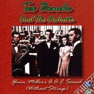 Tex Beneke - Glenn Miller's Aaf Sound Without Strings cd musicale di Beneke, Tex