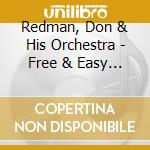 Redman, Don & His Orchestra - Free & Easy Featuring Coleman Hawkins cd