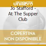 Jo Stafford - At The Supper Club cd