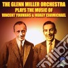 Glenn Miller Orchestra - Plays Music Of Vincent Youmans & Hoagy Carmichael cd