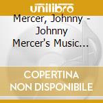 Mercer, Johnny - Johnny Mercer's Music Shop Vol. 3 cd musicale di Mercer, Johnny