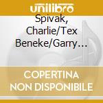 Spivak, Charlie/Tex Beneke/Garry Stevens - Two Great Bands One Great Singer
