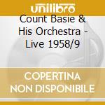 Count Basie & His Orchestra - Live 1958/9