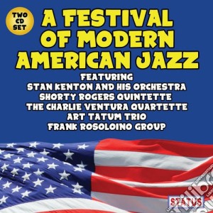 A Festival Of Modern American Jazz / Various (2 Cd) cd musicale di Various