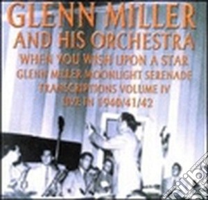 Glenn Miller & Orchestra - When You Wish Upon A Star cd musicale di Miller, Glenn & Orchestra