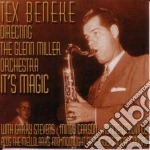 Beneke, Tex/ Glenn Miller Orchestra - It's Magic