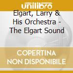 Elgart, Larry & His Orchestra - The Elgart Sound cd