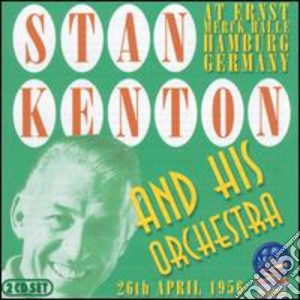 Kenton, Stan & His Orchestra - At The Ernst Mercke Halle, Hamburg (2 Cd) cd musicale di Kenton, Stan & His Orchestra