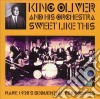 Oliver, King & His Orchestra - Sweet Like This cd