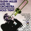 Glenn Miller & Orchestra - Hold Tight cd