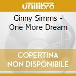 Ginny Simms - One More Dream cd