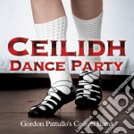 Gordon Pattullo'S Ceilidh Band - Ceilidh Dance Party
