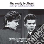 Everly Brothers (The) - Walk Right Back cd