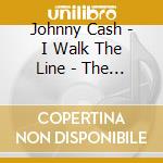 Johnny Cash - I Walk The Line - The Very Best Of cd musicale di Johnny Cash
