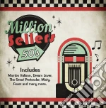 Million Sellers 50's / Various cd